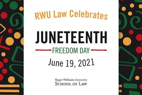 RWU Celebrates Juneteenth